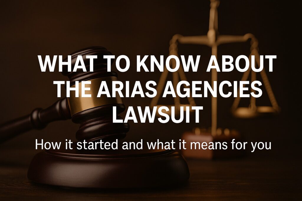 Modern legal-themed image with a judge’s gavel and brass balance scales, with bold text, “What to Know About the Arias Agencies Lawsuit