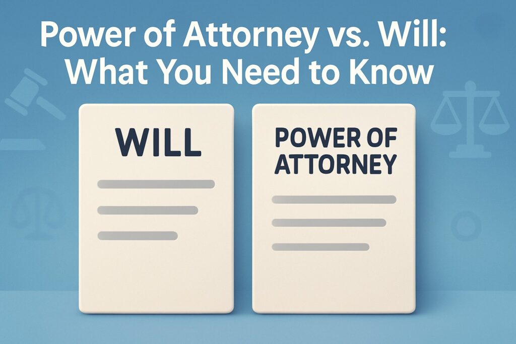 Can Power of Attorney Change a Will