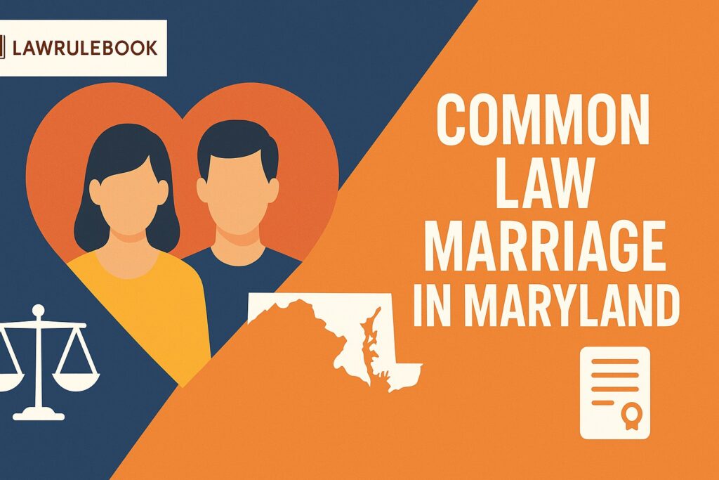 Illustration of a couple inside a heart, with Maryland map and legal icons, symbolizing common law marriage in Maryland.
