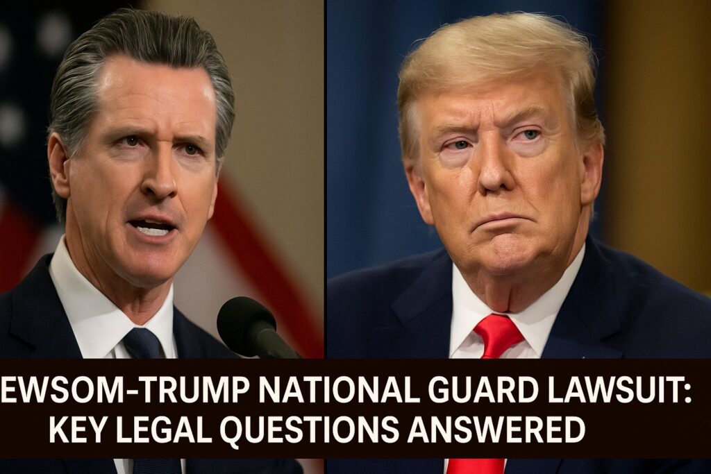 Newsom-Trump National Guard Lawsuit